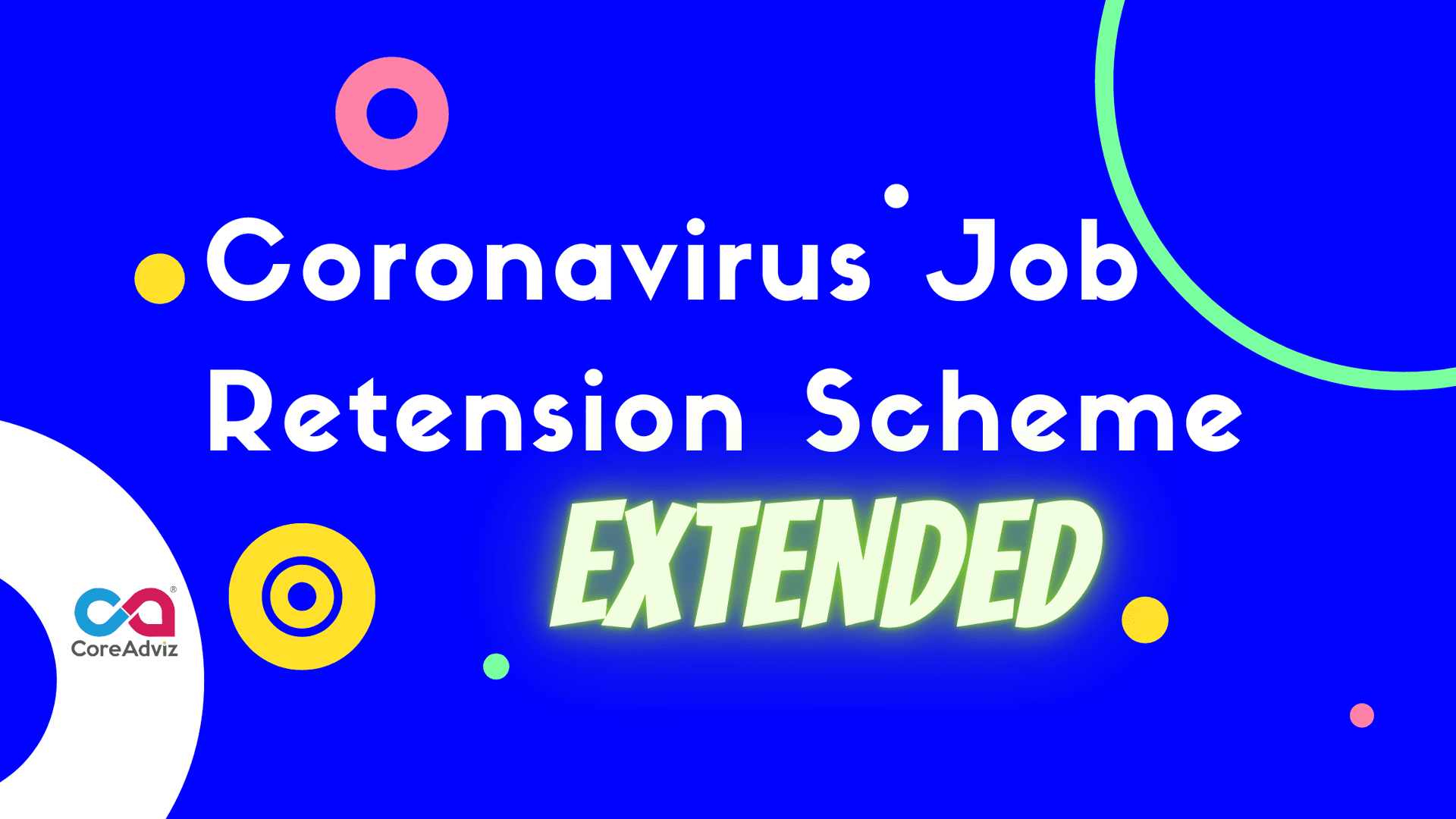 Extended Coronavirus Job Retention CJRS Furlough scheme