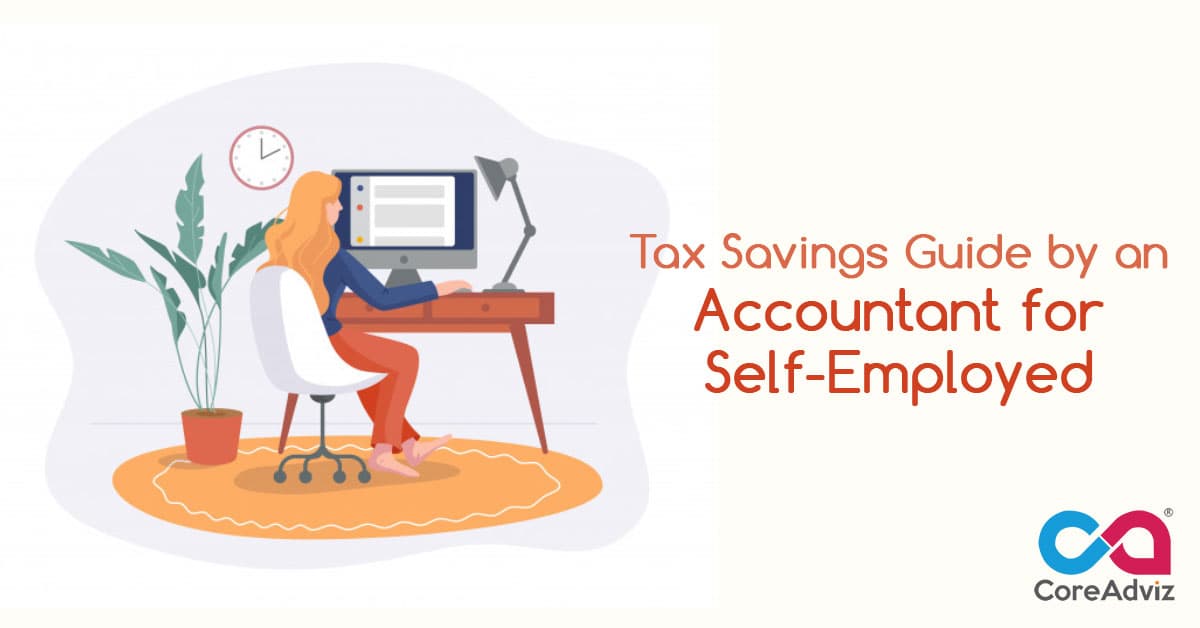 Tax Saving Guide by an Accountant for Self-Employed