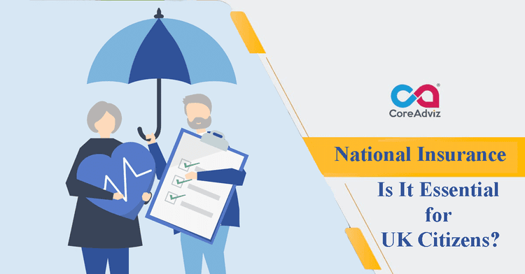 National Insurance – Is It Essential for UK Citizens?