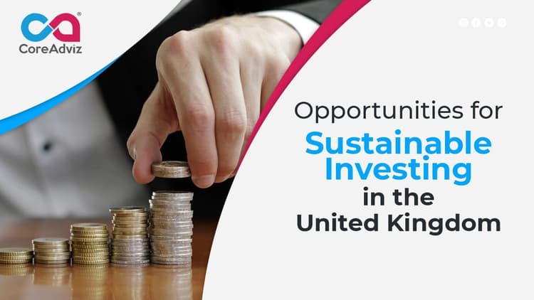Opportunities for Sustainable Investing in the United Kingdom