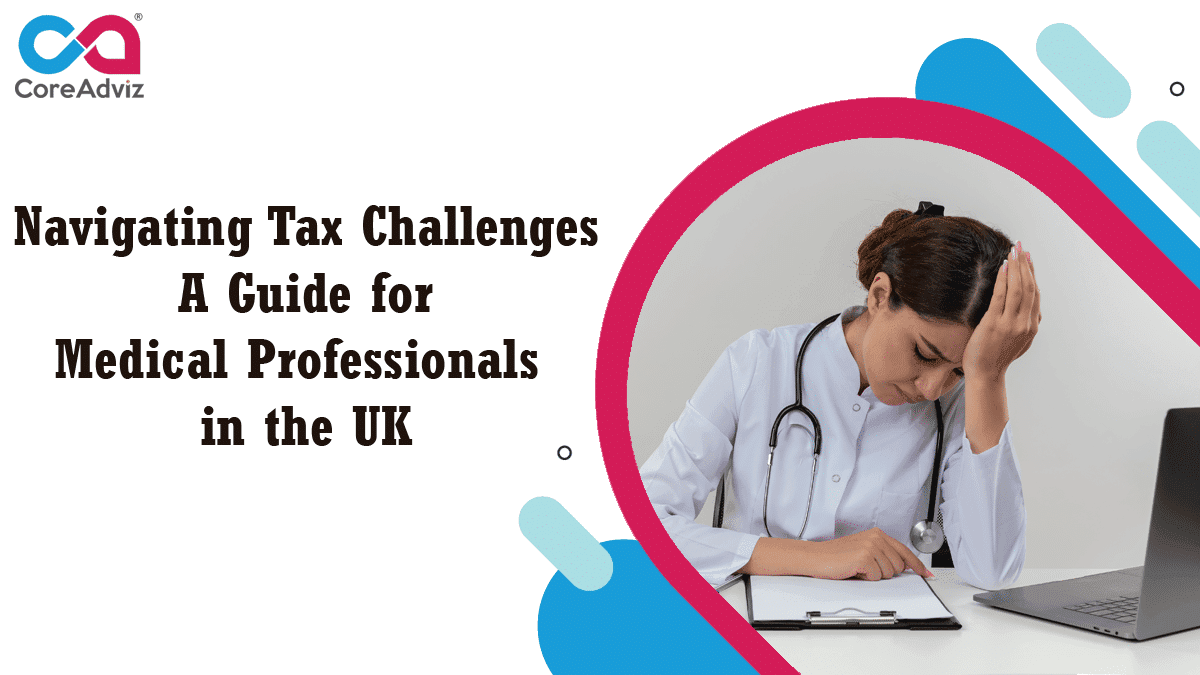 Tax Challenges for Medical Professionals