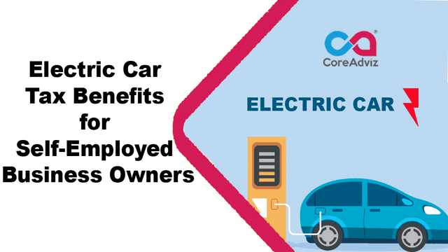 Tax Relief on Electric Cars UK for Self-Employed: 2026 Guide
