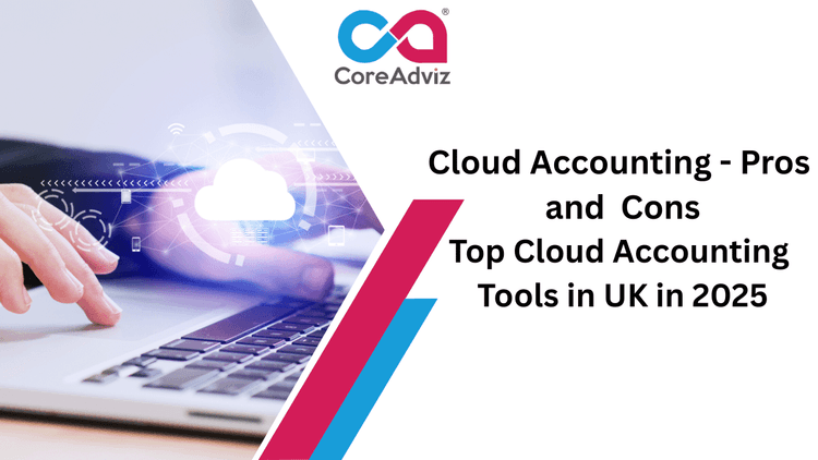 Cloud Accounting Pros &amp; Cons Top Cloud Accounting Tools in UK 2005