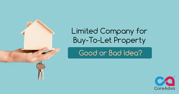 Limited Company for Buy-To-Let Property – Good or Bad Idea?