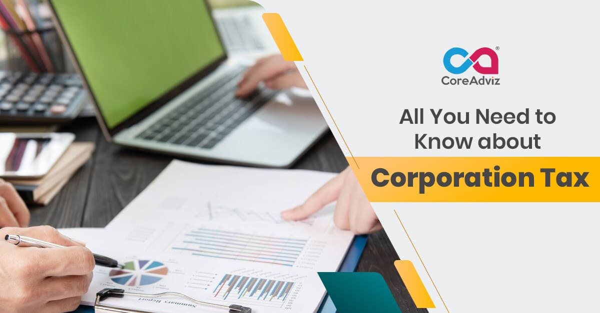 All You Need to Know about Corporation Tax