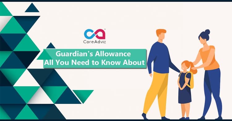 Guardian’s Allowance – All You Need to Know About