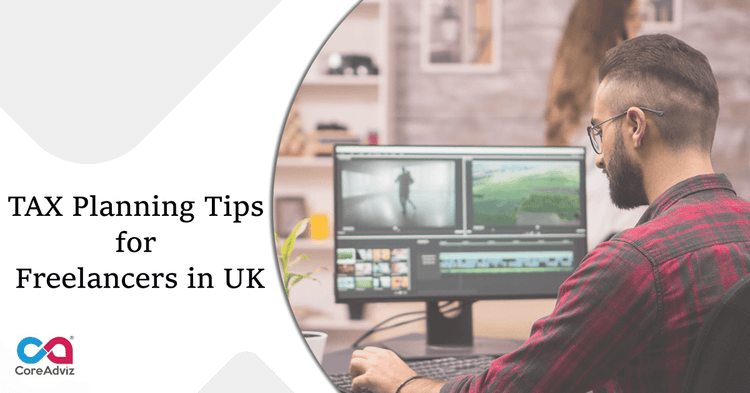 TAX Planning Tips for Freelancers in UK